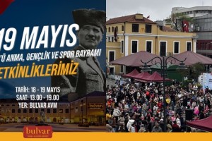19 Mayıs Gençlik ve Spor Bayramı Coşkusu Bulvar AVM’de Yaşanacak